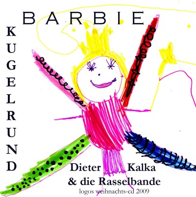 cdmc_fotos/Barbie_Kugelrund_CD_Dieter_Kalka_und_die_Rasselbande_cover.jpg